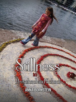 cover image of Stillness in Preschool and School